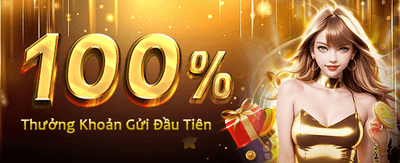 Nhận Thưởng Ưu Đãi Khủng